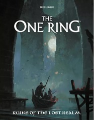 The One Ring RPG - Ruins Of The Lost Realm